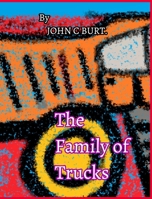 The Family of Trucks. 1006970207 Book Cover