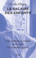 Le Salaire Des Enfants 2234076269 Book Cover