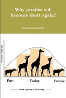 Why giraffes will become short again? 035990470X Book Cover