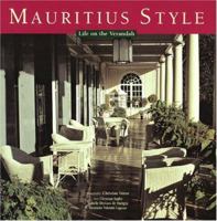 Mauritius Style: Life on the Verandah 9814068497 Book Cover