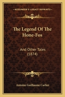 The Legend of the HApne-Fos, and other Tales 0353871753 Book Cover