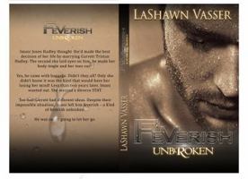 Feverish Unbroken 0996266992 Book Cover