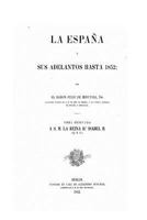 La Espa�a Y Sus Adelantos Hasta 1852 (Classic Reprint) 114494998X Book Cover