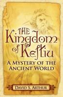 The Kingdom of Keftiu: A Mystery of the Ancient World 1936587289 Book Cover