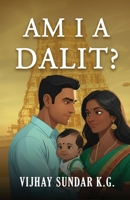 Am I A Dalit? 9373495801 Book Cover