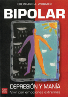 Bipolar - mit extremen Emotionen leben: Wege zur Hilfe und Selbsthilfe bei manisch-depressiver Erkrankung 9871376111 Book Cover
