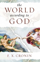 The World According to God 1644132354 Book Cover