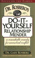 Dr. Rosberg's Do-It-Yourself Relationship Mender: with Study Guide 156179760X Book Cover