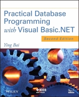 Practical Database Programming with Visual Basic.Net 0521712351 Book Cover