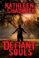 Defiant Souls 1095303732 Book Cover