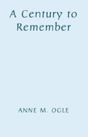 A Century to Remember 1401072771 Book Cover