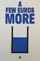 A Few Euros More 1037106180 Book Cover