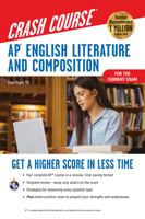 AP® English Literature  Composition Crash Course, For the New 2020 Exam, Book + Online: Get a Higher Score in Less Time 073861257X Book Cover