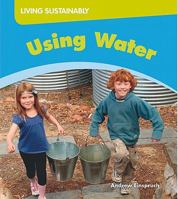 Using Water 1599205580 Book Cover