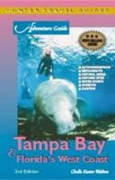 Adventure Guide to Tampa Bay & Florida's West Coast 1556508883 Book Cover