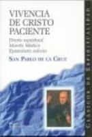 Vivencia de Cristo paciente 8479144637 Book Cover