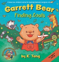 Garrett Bear: Finding Goals 1737032600 Book Cover