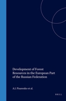 Development of Forest Resources in the European Part of the Russian Federation 9004119795 Book Cover