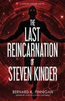 The Last Reincarnation of Steve Kinder 164397033X Book Cover