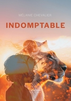 Indomptable B0D72RQCKQ Book Cover