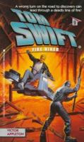 Fire Biker (Tom Swift 9): Fire Biker (Tom Swift, No 9) 0671756524 Book Cover