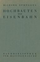 Hochbauten Der Eisenbahn 3540018085 Book Cover