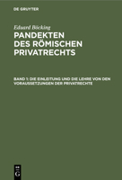 Die Einleitung Und Die Lehre Von Den Voraussetzungen Der Privatrechte 3112451759 Book Cover