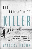 The Forest City Killer 1770415033 Book Cover