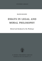 Essays in Legal and Moral Philosophy 9401026556 Book Cover