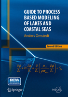 Guide to Process Based Modeling of Lakes and Coastal Seas 3319342541 Book Cover