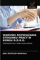 Warunki Rozwi&#260;zania Stosunku Pracy W Kongu D.D.R.O. 6203227951 Book Cover