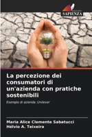 La percezione dei consumatori di un'azienda con pratiche sostenibili (Italian Edition) 6206457613 Book Cover