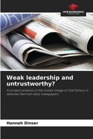 Weak leadership and untrustworthy? 6207694783 Book Cover