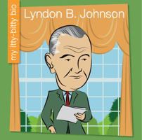 Lyndon B. Johnson 1634729951 Book Cover