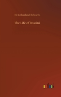 The Life of Rossini 1017200572 Book Cover