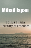 Tellus Plana: Territory of Freedom B0BK5DBQ76 Book Cover