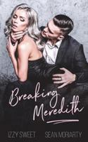 Breaking Meredith 1722173963 Book Cover