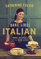 Bake Like an Italian 0717164632 Book Cover