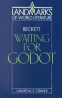Beckett: Waiting for Godot (Landmarks of World Literature (New)) 0849337186 Book Cover