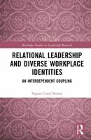 Leadership and Diversity Management: A Relationship-Centred Approach 1138638471 Book Cover