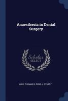 Anaesthesia in Dental Surgery 1340188686 Book Cover