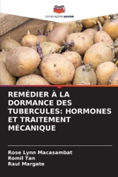 REMÉDIER À LA DORMANCE DES TUBERCULES: HORMONES ET TRAITEMENT MÉCANIQUE 6206309223 Book Cover