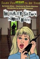 The Baby-Sitter's Nightmare : Tales Too Scary to Be True 0064407004 Book Cover