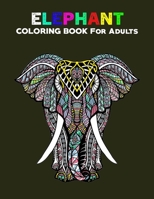 Elephant Coloring Books for Adults: 50 Unique Elephant Coloring Book/ Elephant Coloring Books for Adults / animal coloring books for adults / adult coloring books animals (Volume 07) B08HGRW7Y4 Book Cover