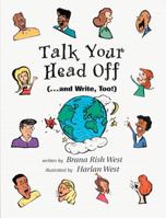 Talk Your Head off... and Write, Too! 0136136052 Book Cover