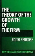 The Theory of the Growth of the Firm 161427536X Book Cover