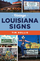 Vintage Louisiana Signs 1467156949 Book Cover