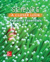 Science, A Closer Look, Grade 3, Reading Essentials 0022881549 Book Cover