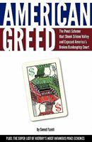 American Greed: The Ponzi Scheme That Shook Silicon Valley and Exposed America's Broken Bankruptcy Court 0983177104 Book Cover