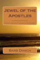 Jewel of the Apostles: The Apostles Islands Trilogy 1539105245 Book Cover
